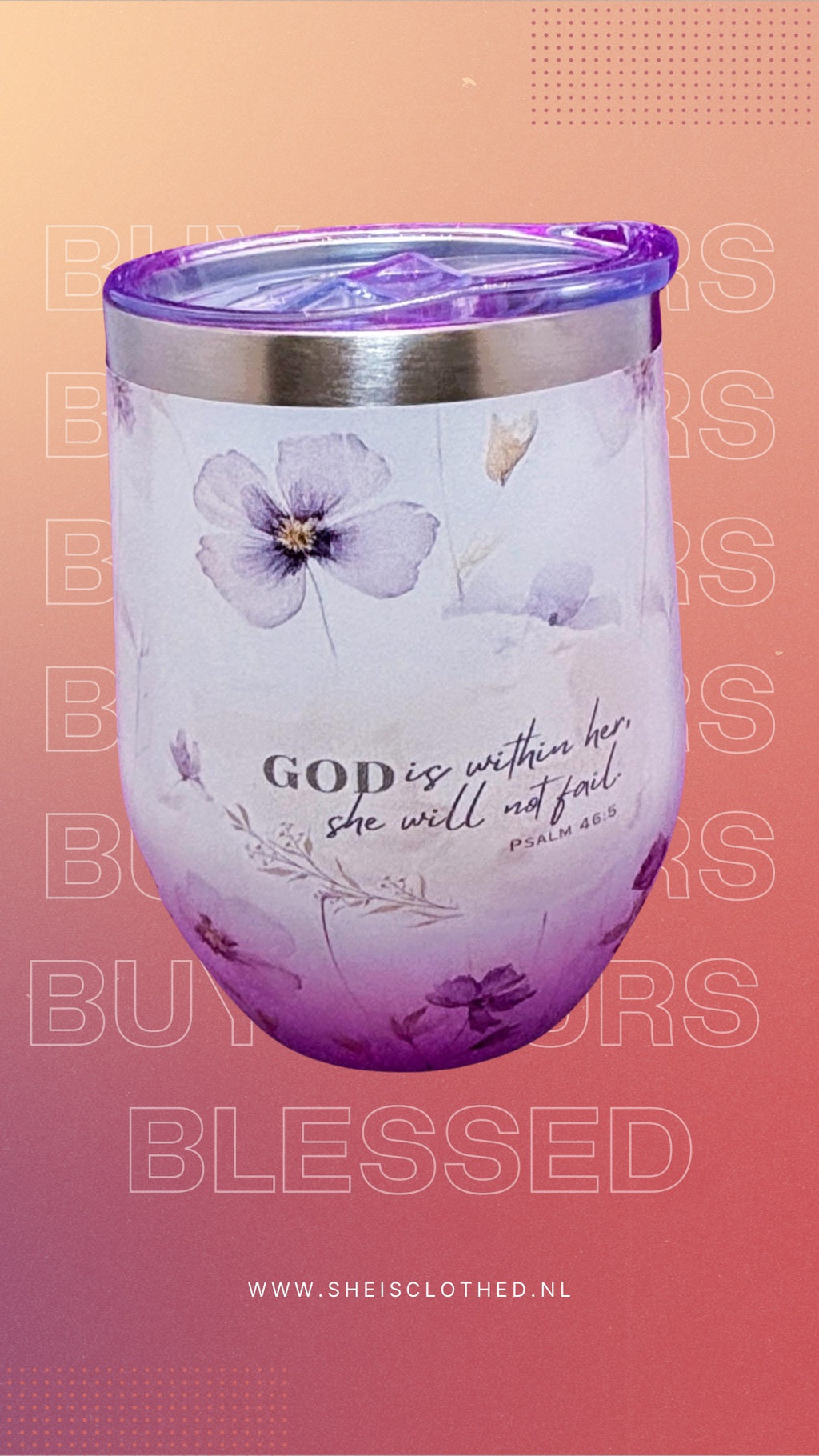 “God Is Within Her” Floral Insulated Cup – Psalm 46:5
