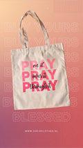 Pray On It Tote Bag