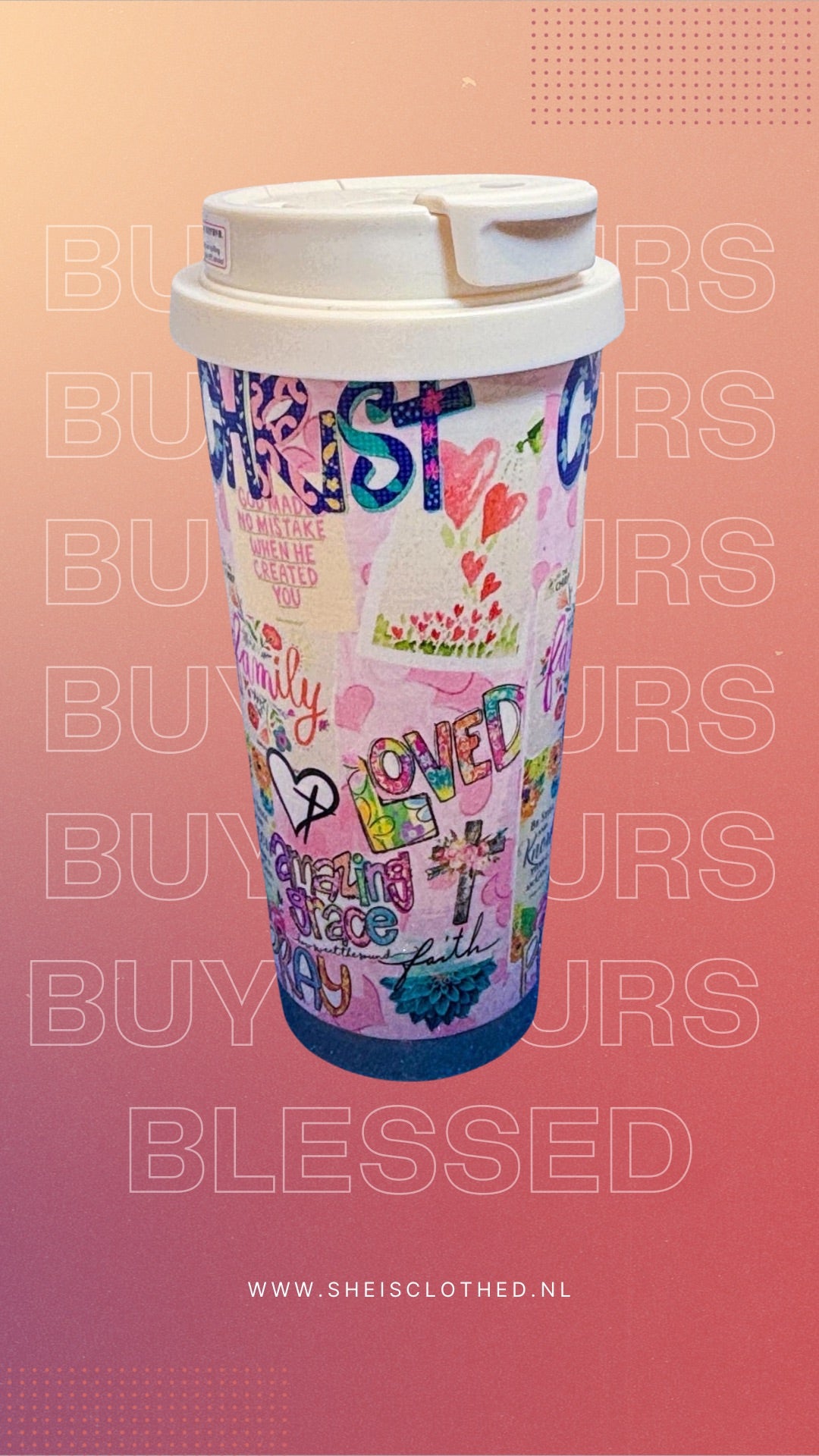 Inspirational Christian Travel Mug – Floral & Faith Collage Design